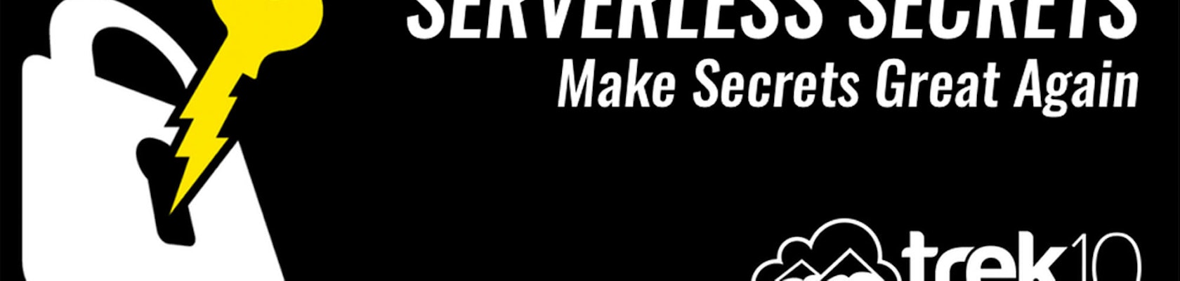 Serverless Secrets Hero Image